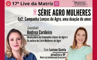 17° Live da Matriz Série Agro Mulheres